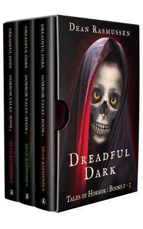 Dreadful Dark Tales of Horror Books 1 – 3