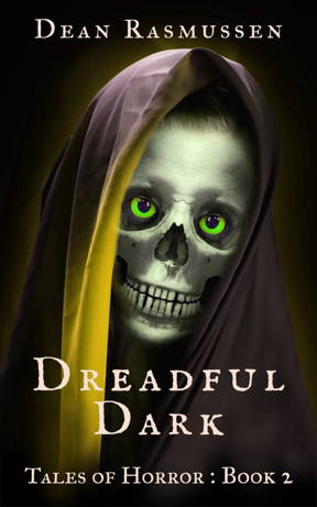 Dreadful Dark Tales of Horror Book 2